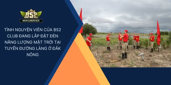 Chương trình từ thiện b52 club